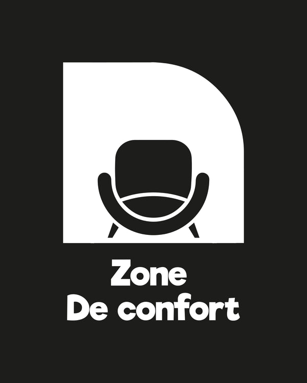 ZONE DE CONFORT 